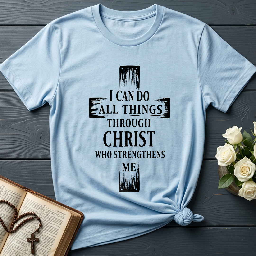 I Can Do All Things Through Christ Who Strengthens Me 01