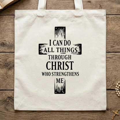 I Can Do All Things Through Christ Who Strengthens Me 01