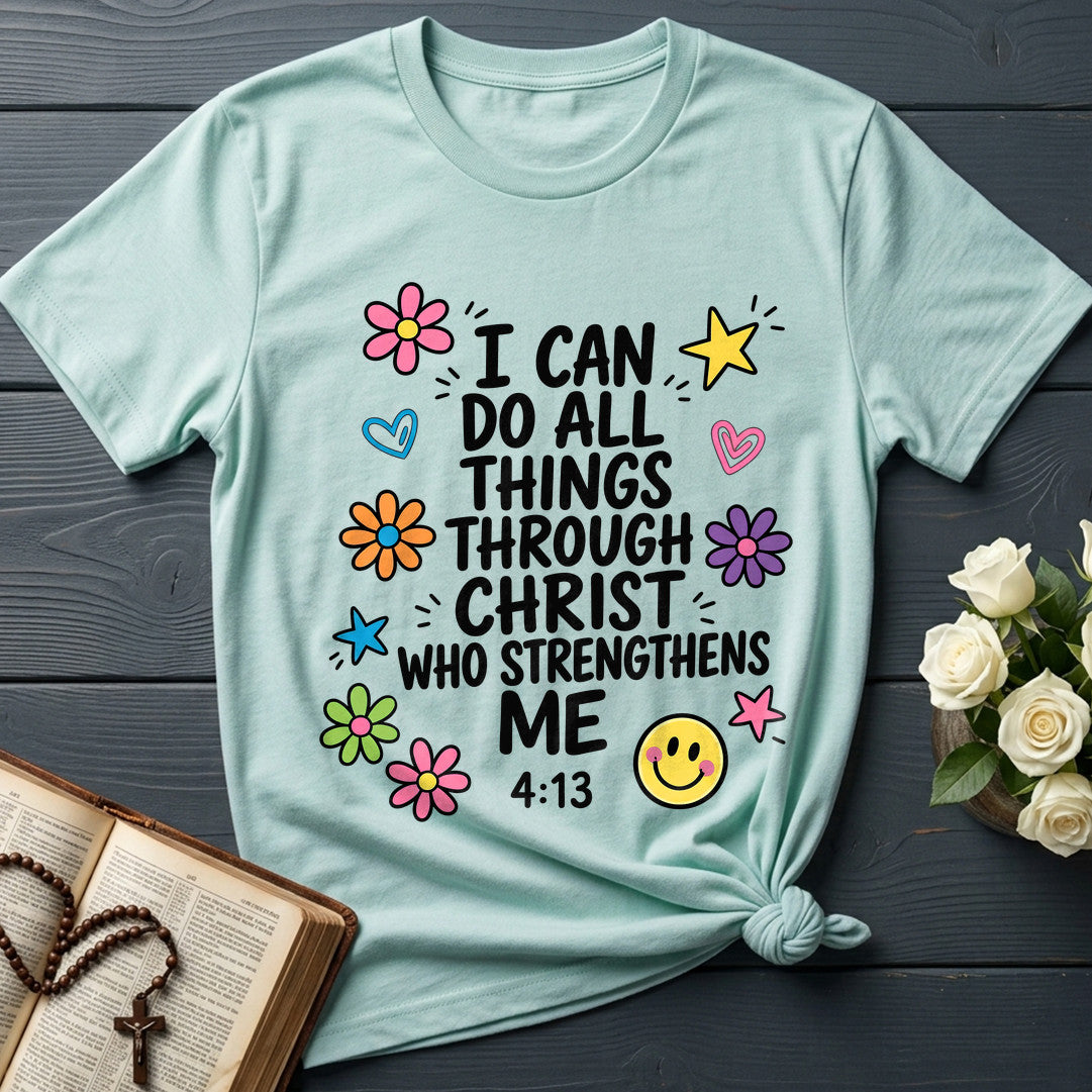 I Can Do All Things Through Christ Who Strengthens Me 04