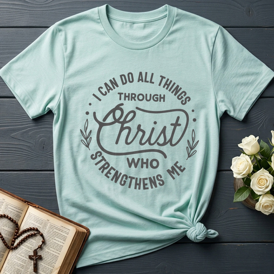 I Can Do All Things Through Christ Who Strengthens Me 05