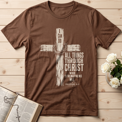 I Can Do All Things Through Christ Who Strengthens Me Philippians 4.13 07