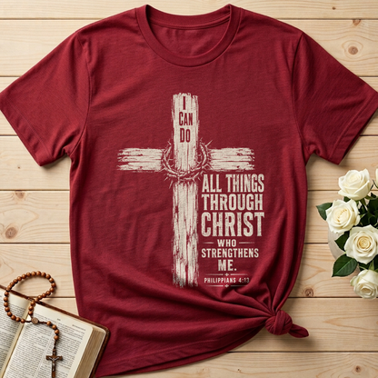 I Can Do All Things Through Christ Who Strengthens Me Philippians 4.13 07