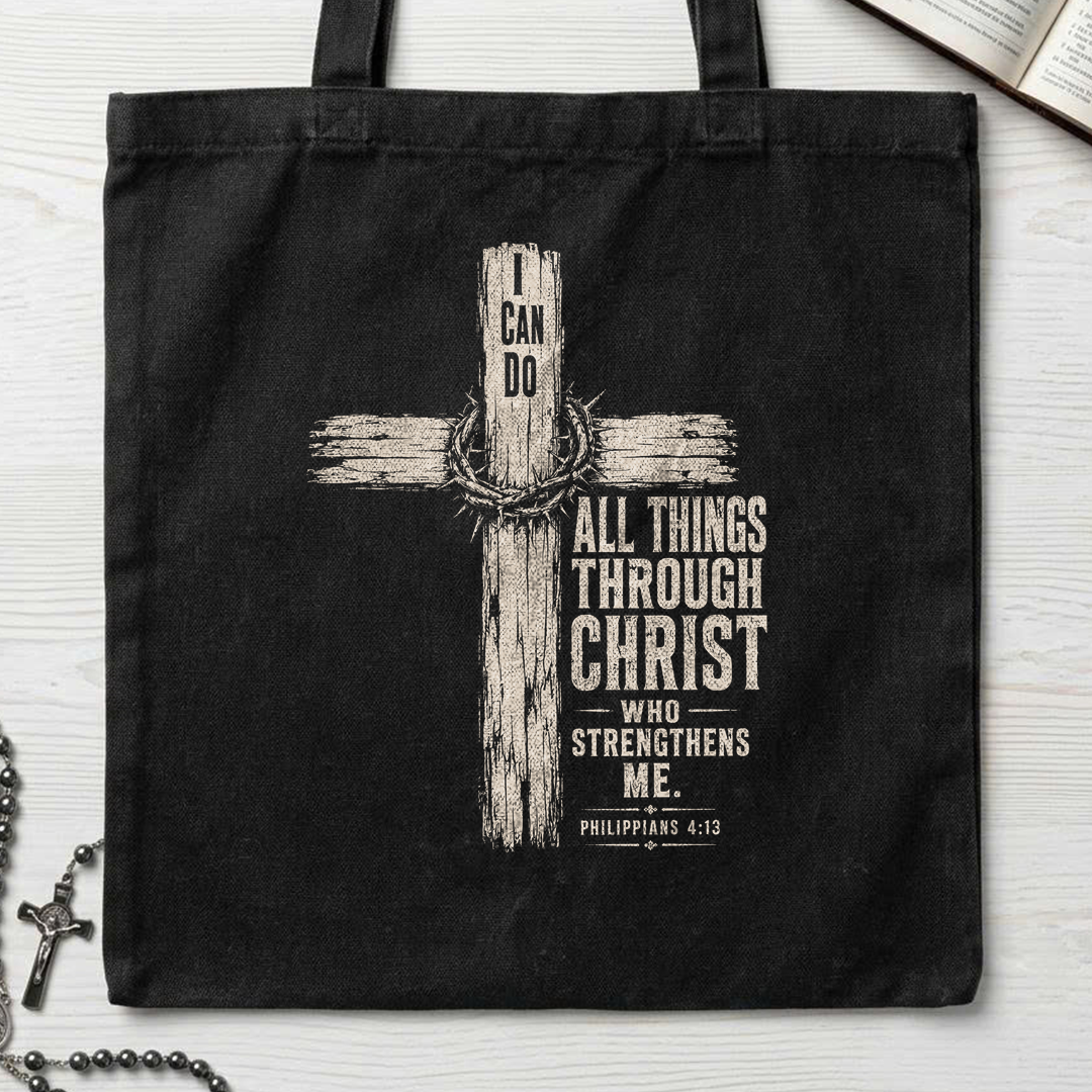 I Can Do All Things Through Christ Who Strengthens Me Philippians 4.13 07
