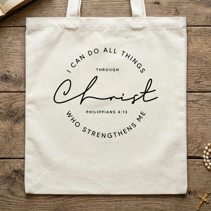 I Can Do All Things Through Christ Who Strengthens Me Philippians 4.13 10