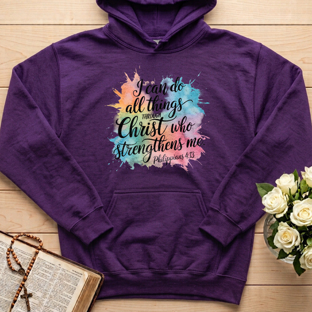 I Can Do All Things Through Christ Who Strengthens Me Philippians 4.13 15