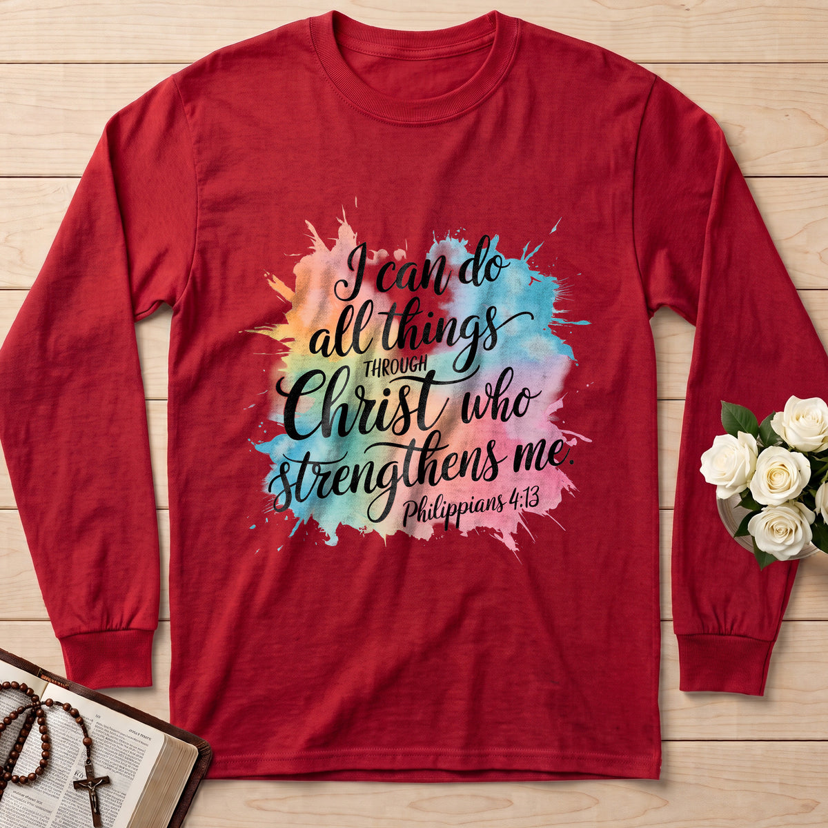 I Can Do All Things Through Christ Who Strengthens Me Philippians 4.13 15