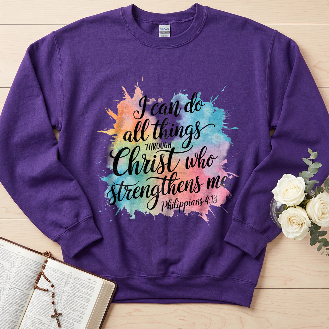 I Can Do All Things Through Christ Who Strengthens Me Philippians 4.13 15