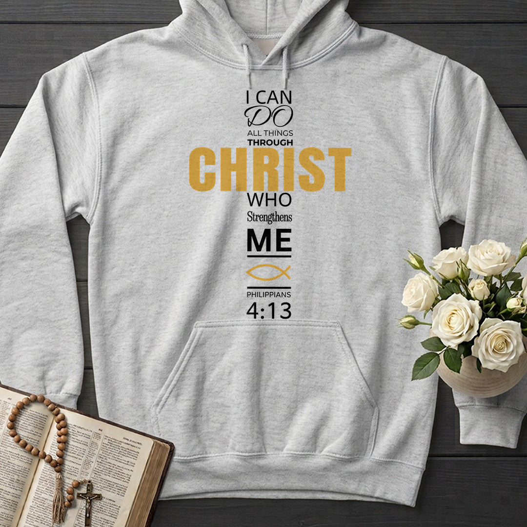 I Can Do All Things Through Christ Who Strengthens Me Philippians 4.13 16