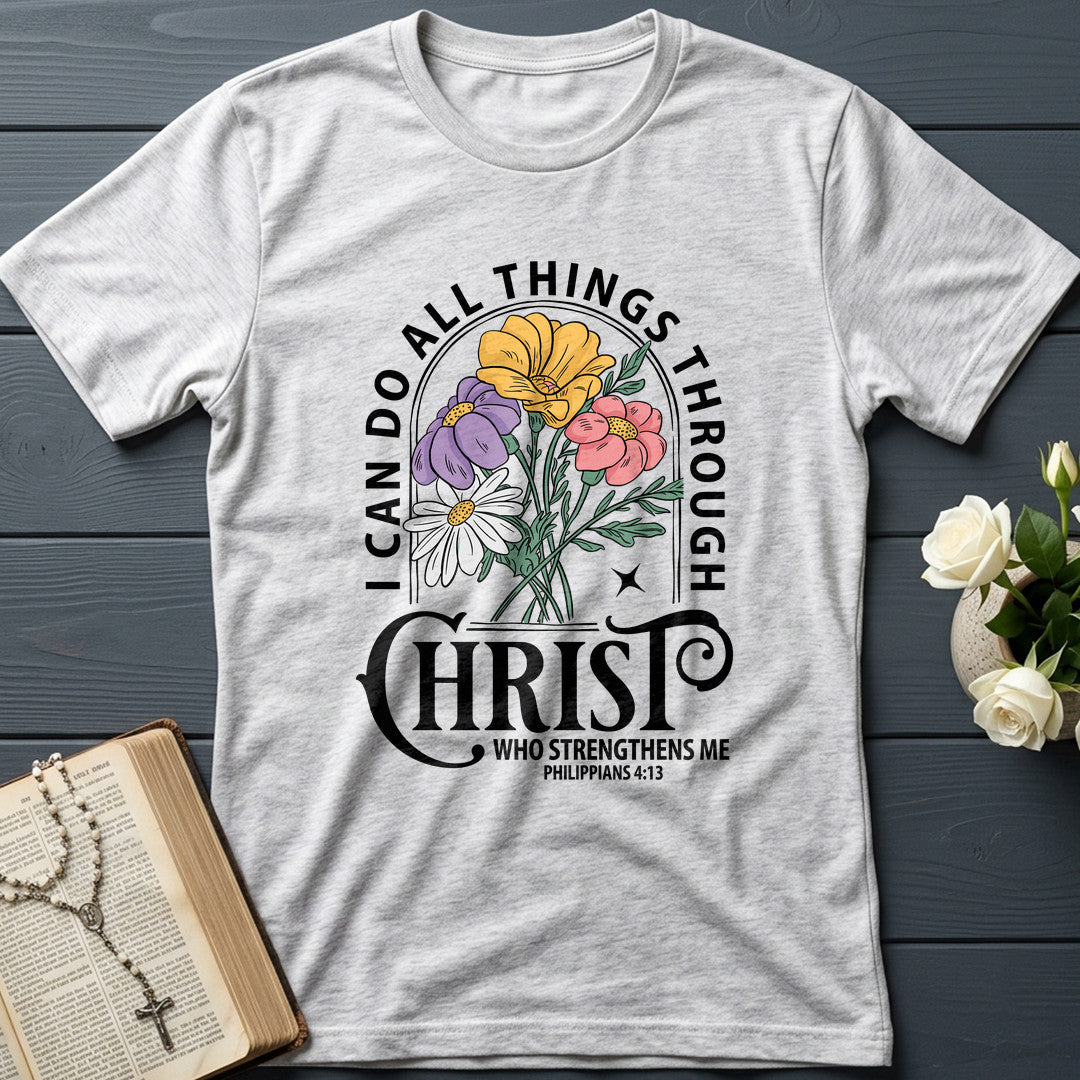 I Can Do All Things Through Christ Who Strengthens Me Philipppains 4.13 03