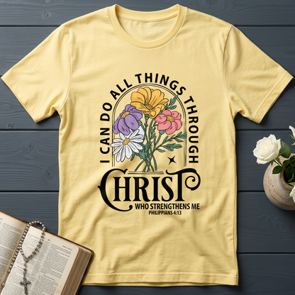 I Can Do All Things Through Christ Who Strengthens Me Philipppains 4.13 03