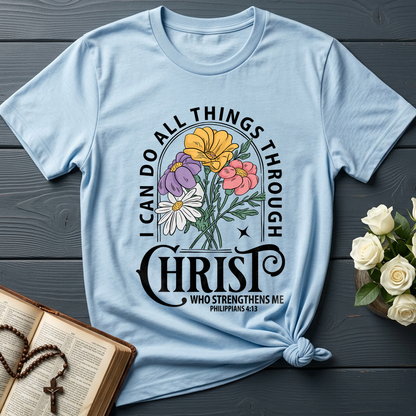 I Can Do All Things Through Christ Who Strengthens Me Philipppains 4.13 03