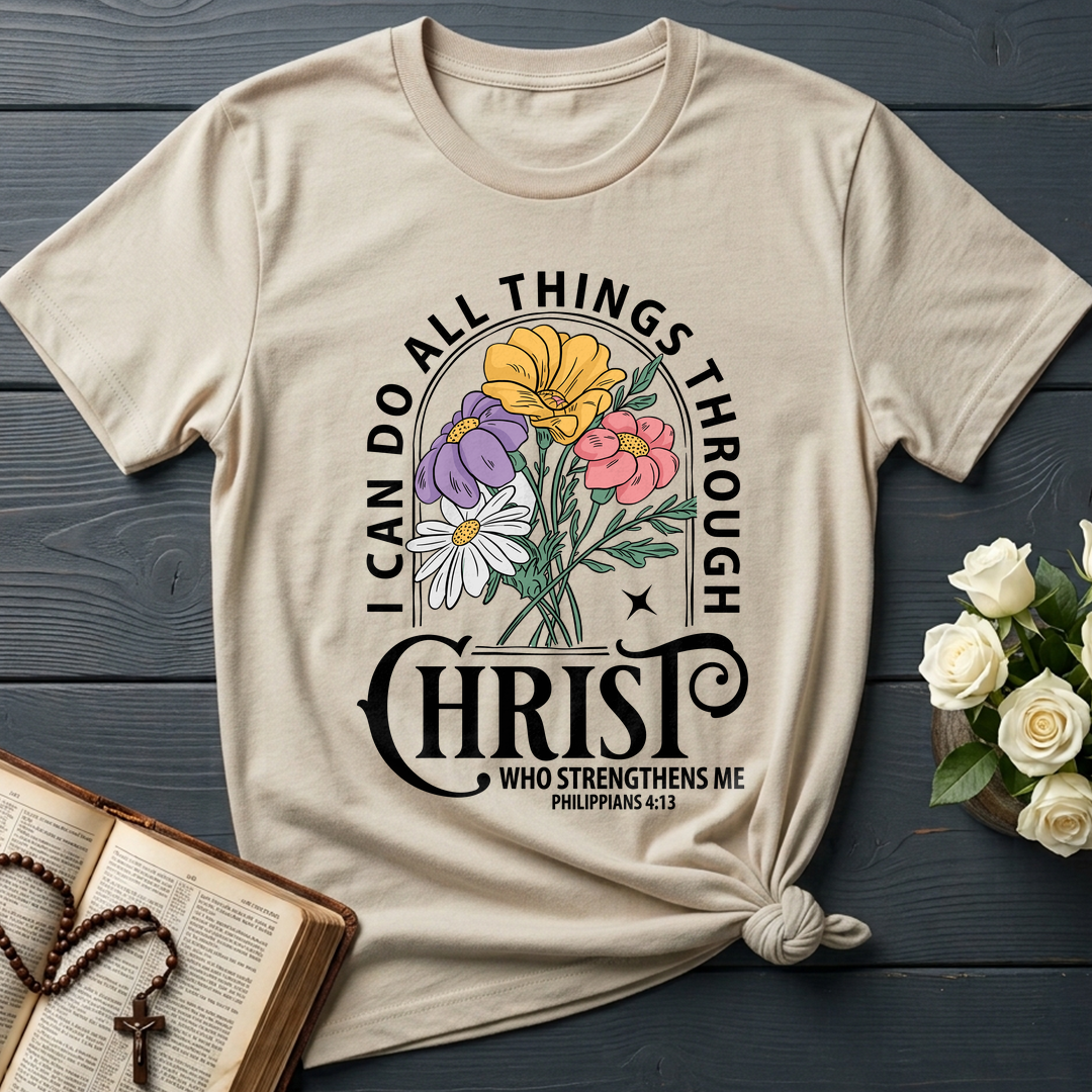 I Can Do All Things Through Christ Who Strengthens Me Philipppains 4.13 03