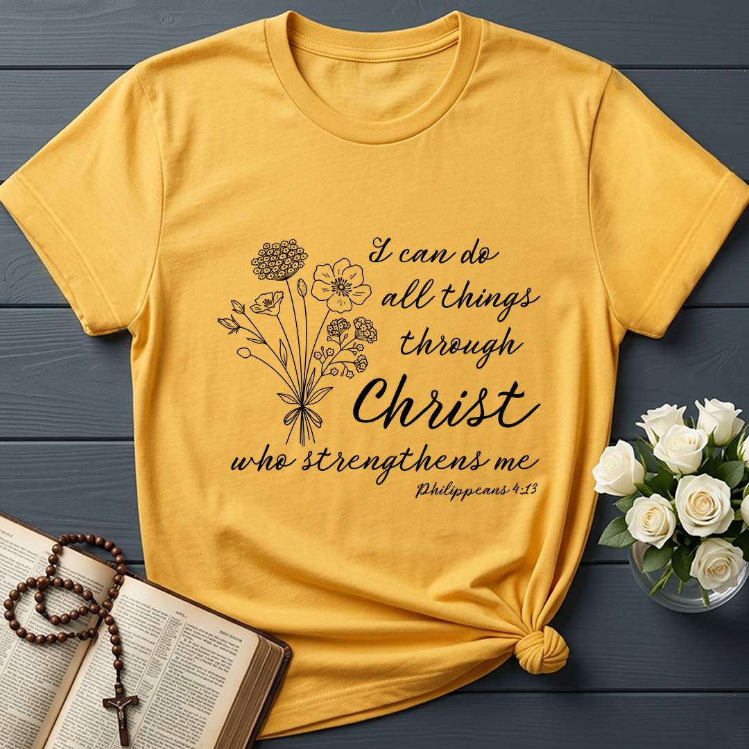 I Can Do All Things Through Christ Who Strengthens Me Philipppains 4.13 04