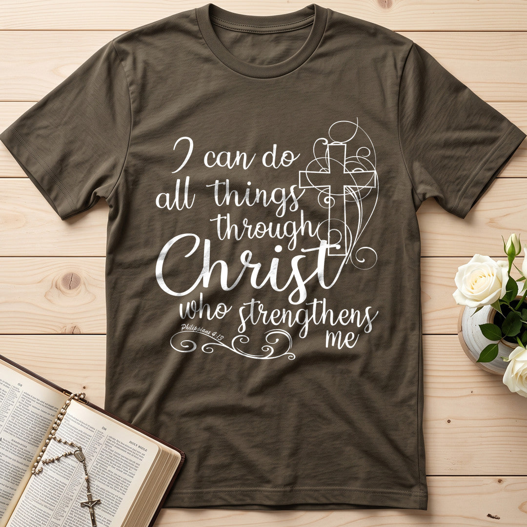 I Can Do All Things Through Christ Who Strengthens Me Philipppains 4.13 05