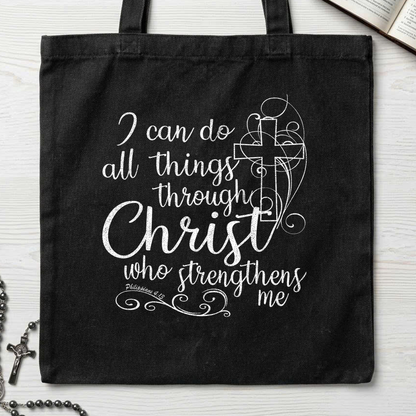 I Can Do All Things Through Christ Who Strengthens Me Philipppains 4.13 05