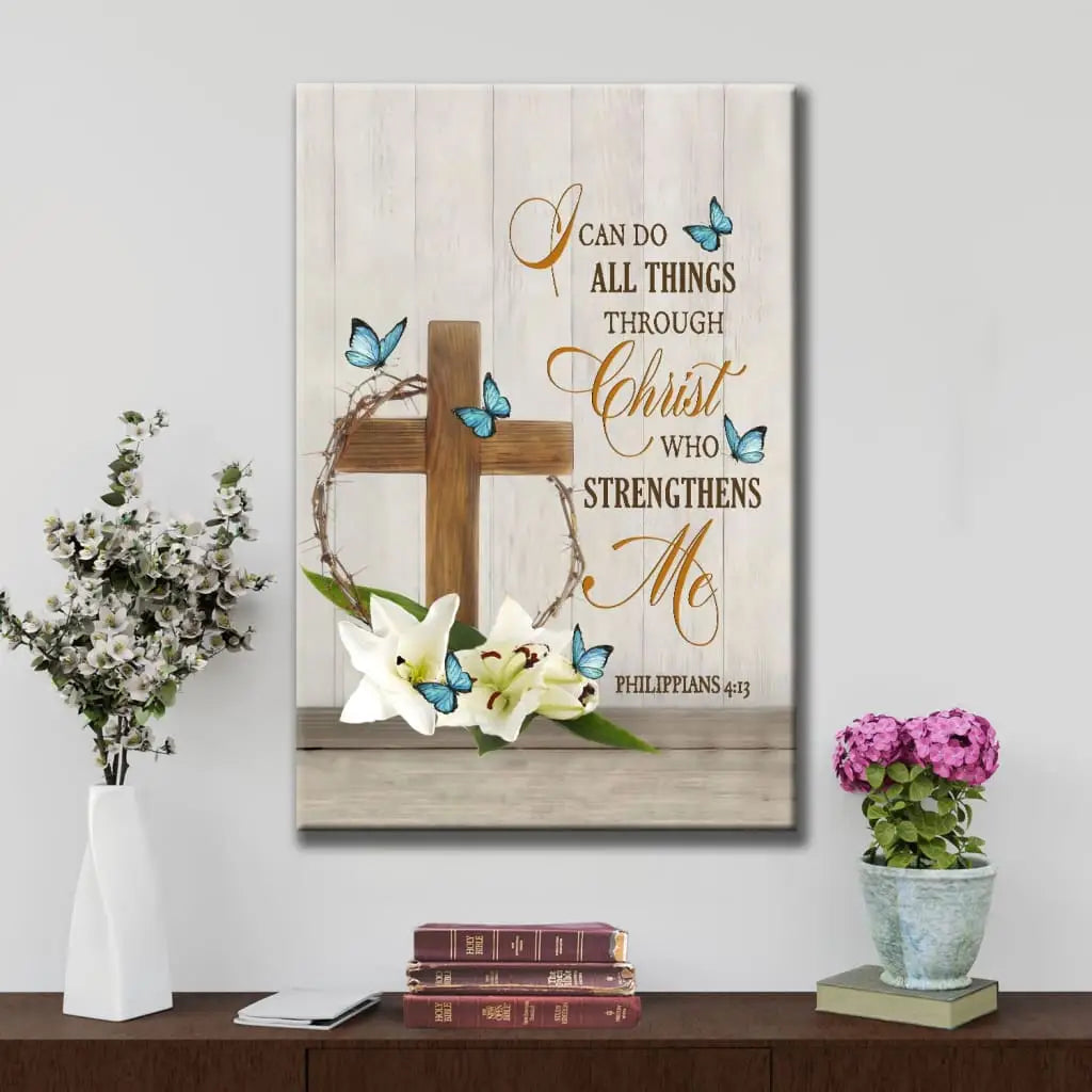 I Can Do All Things Through Christ, Wooden Cross, Lily Flower, Butterflies, Wall Art Canvas