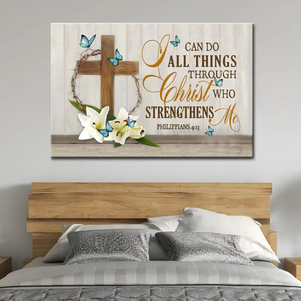 I Can Do All Things Through Christ, Wooden Cross, Lily Flower, Butterflies, Wall Art Canvas