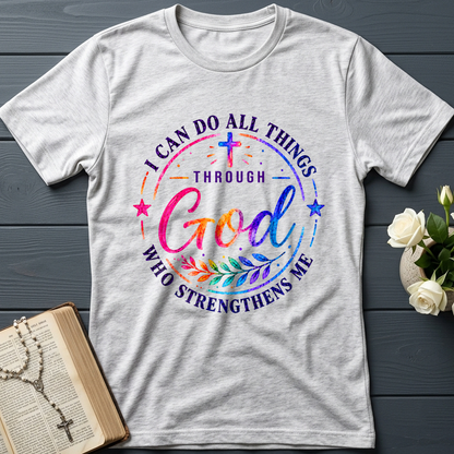 I Can Do All Things Through God Who Strengthens Me 01