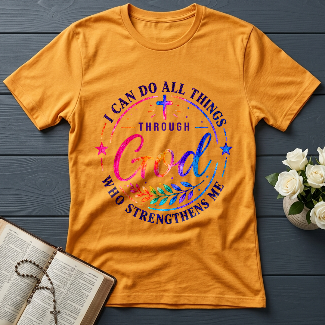 I Can Do All Things Through God Who Strengthens Me 01