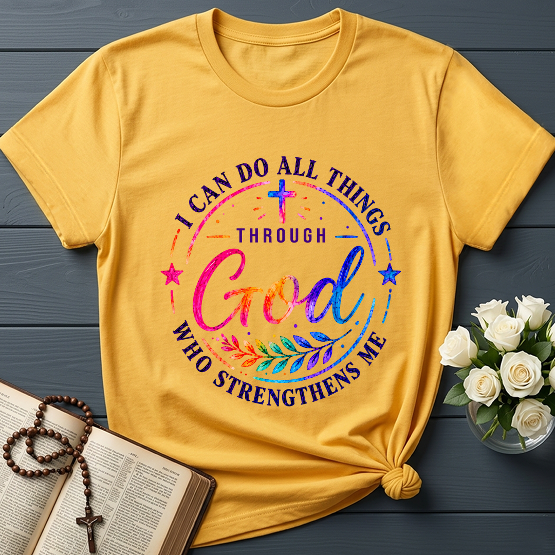 I Can Do All Things Through God Who Strengthens Me 01