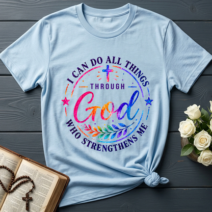 I Can Do All Things Through God Who Strengthens Me 01