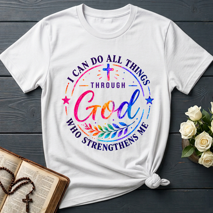 I Can Do All Things Through God Who Strengthens Me 01