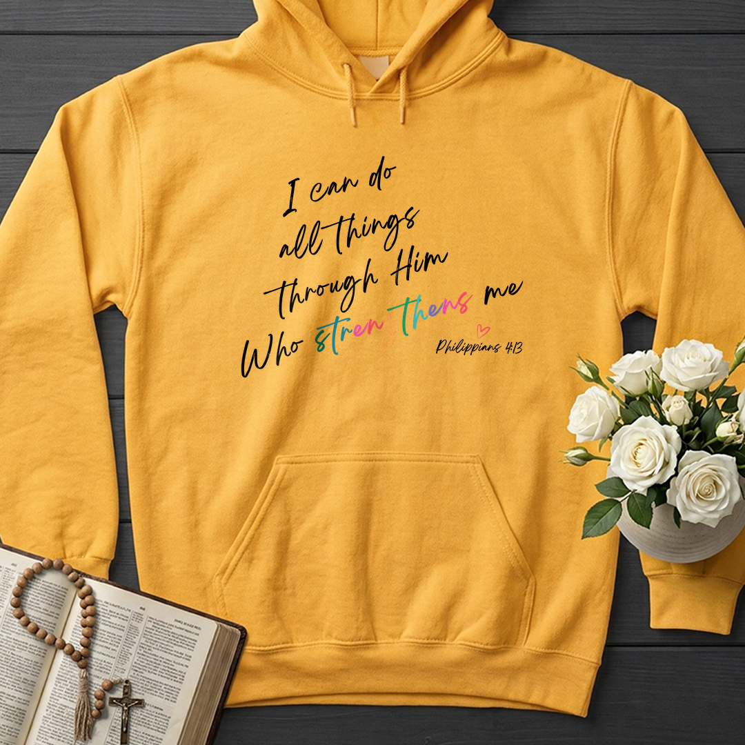 I Can Do All Things Through Him Who Strengthens Me Philippians 4.13 06