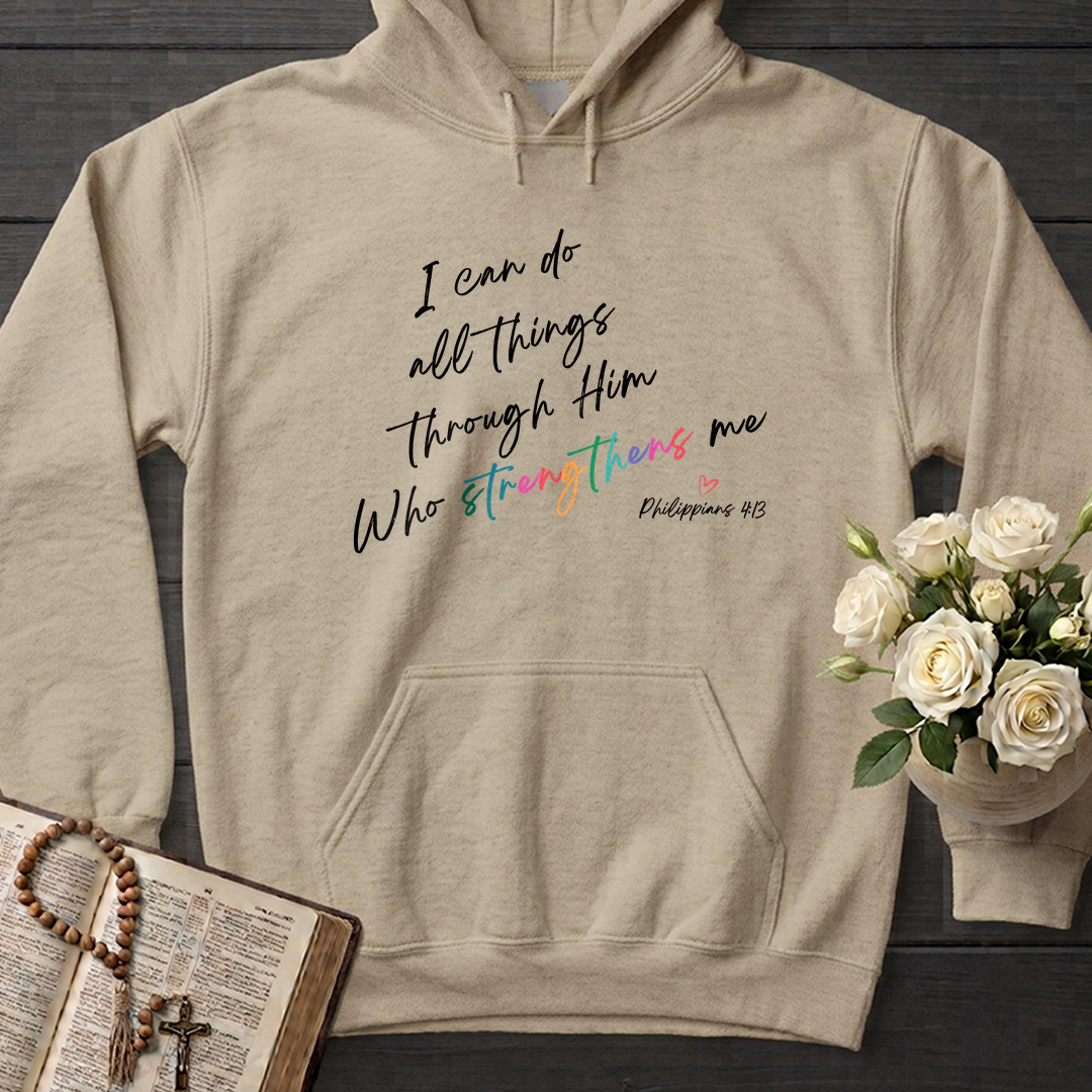 I Can Do All Things Through Him Who Strengthens Me Philippians 4.13 06