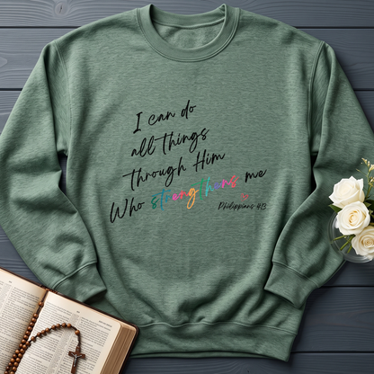 I Can Do All Things Through Him Who Strengthens Me Philippians 4.13 06