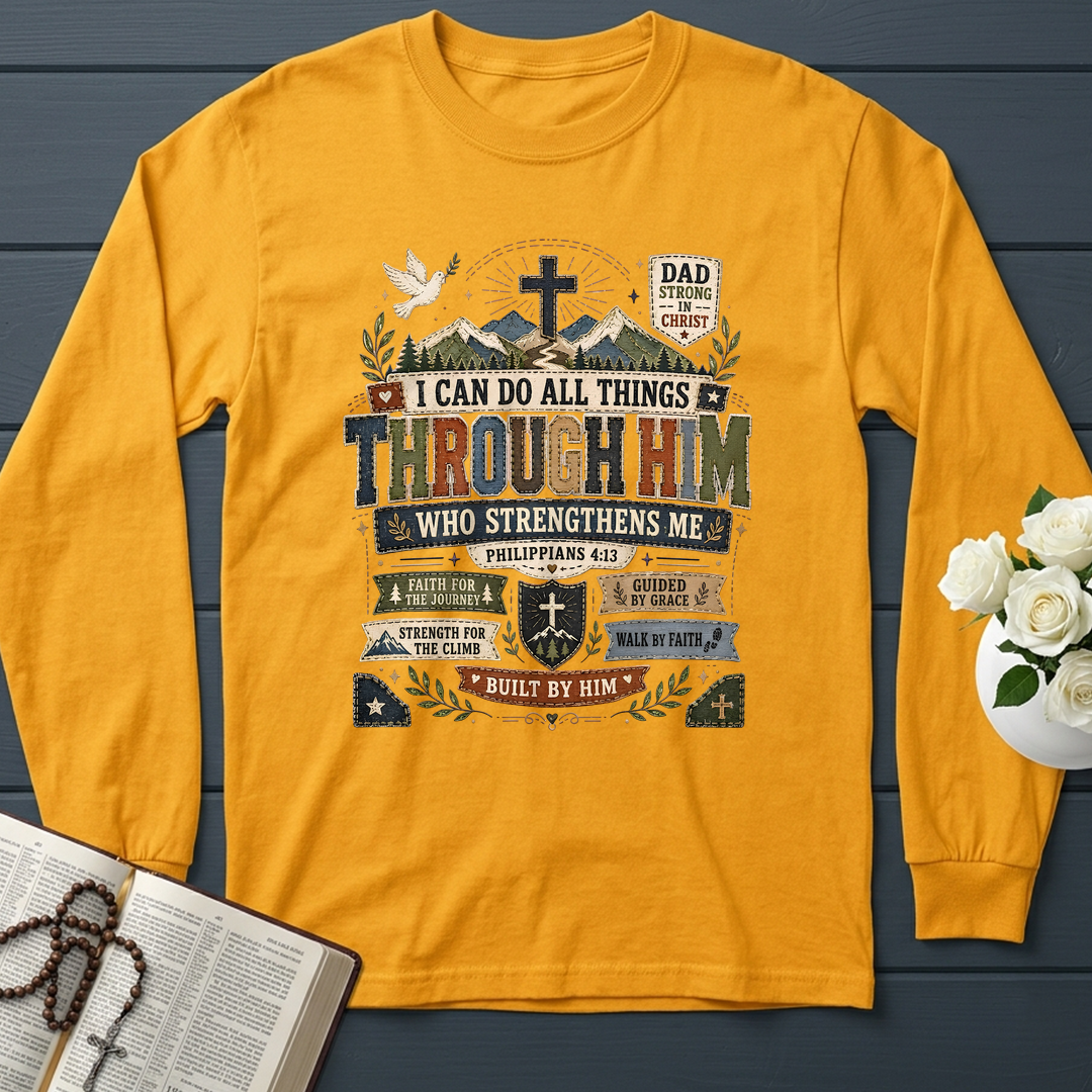I Can Do All Things Through Him Who Strengthens Me Philippians 4.13 07