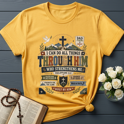 I Can Do All Things Through Him Who Strengthens Me Philippians 4.13 07