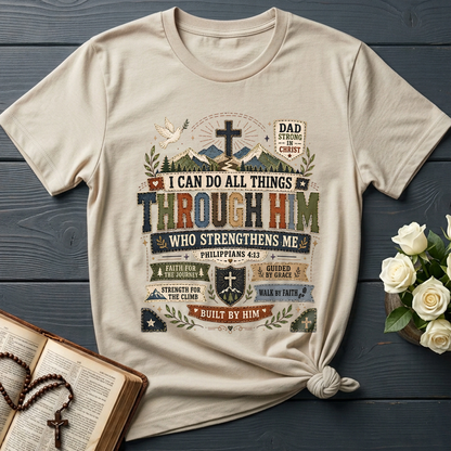 I Can Do All Things Through Him Who Strengthens Me Philippians 4.13 07