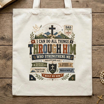 I Can Do All Things Through Him Who Strengthens Me Philippians 4.13 07