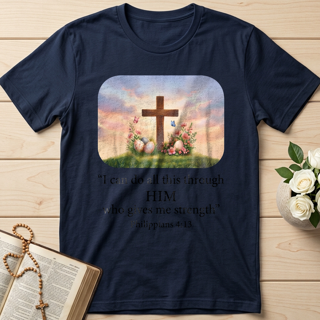 I Can Do All This Through Him Who Gives Me Strength Philippians 4.13 01