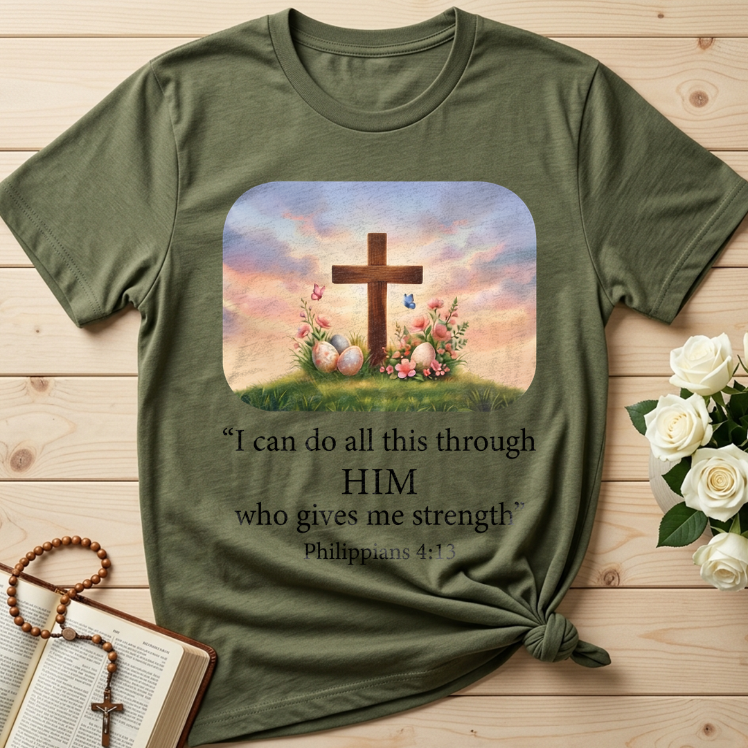 I Can Do All This Through Him Who Gives Me Strength Philippians 4.13 01
