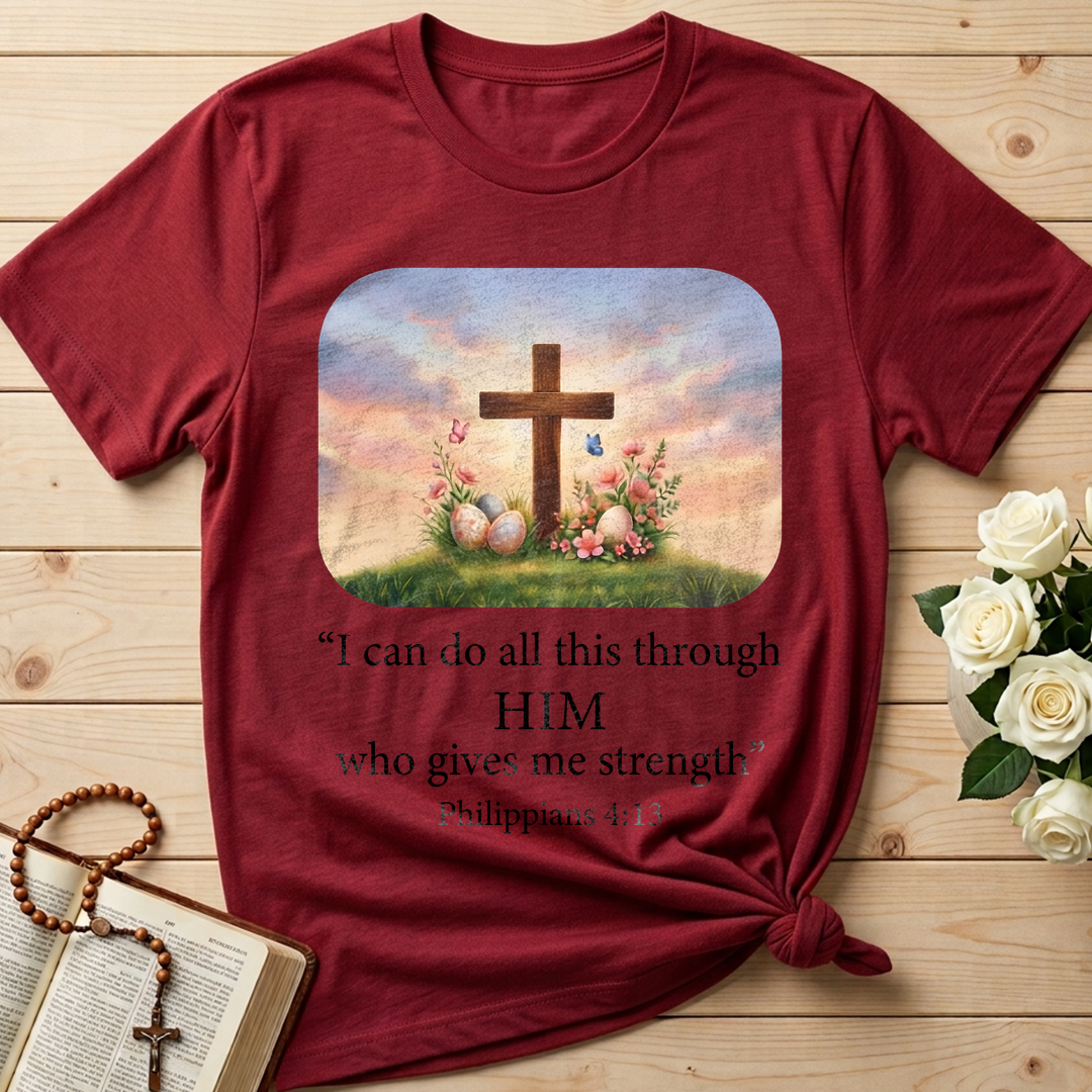 I Can Do All This Through Him Who Gives Me Strength Philippians 4.13 01