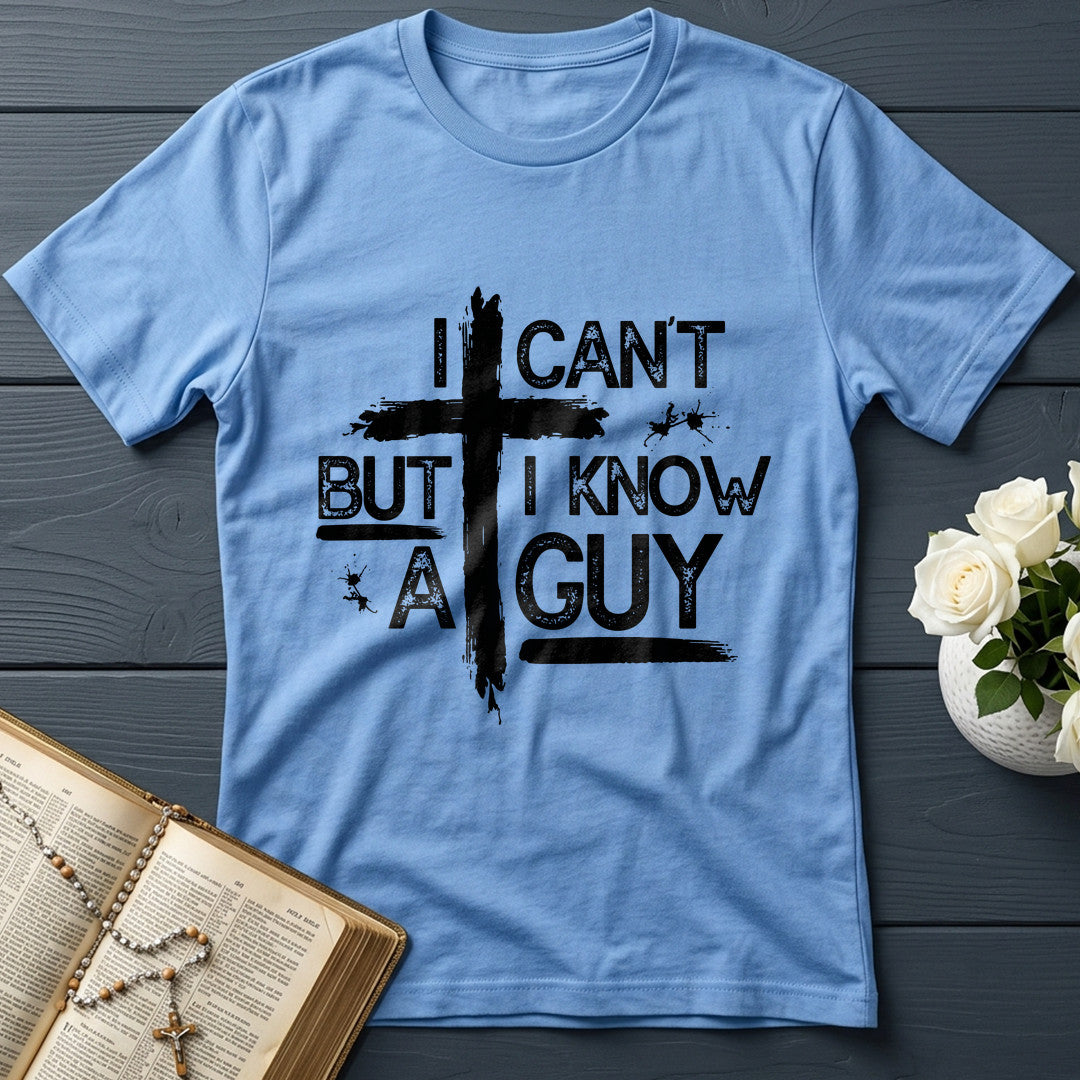 I Can't But I Know A Guy 25