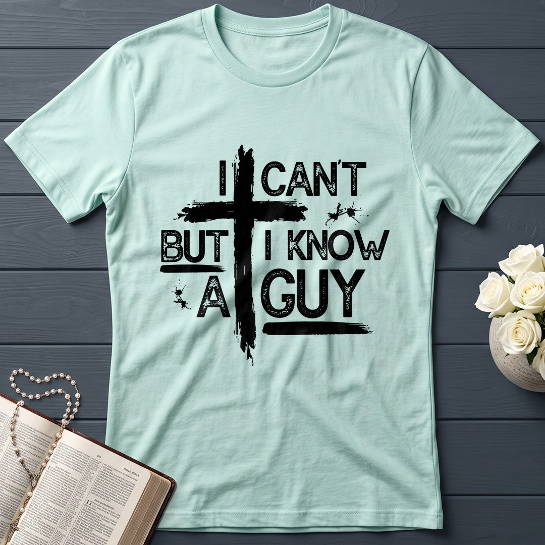 I Can't But I Know A Guy 25