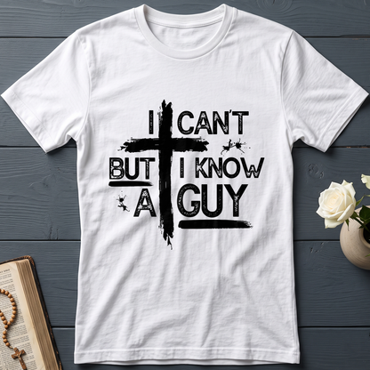 I Can't But I Know A Guy 25