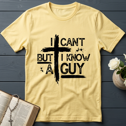 I Can't But I Know A Guy 25