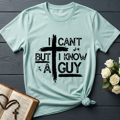 I Can't But I Know A Guy 25