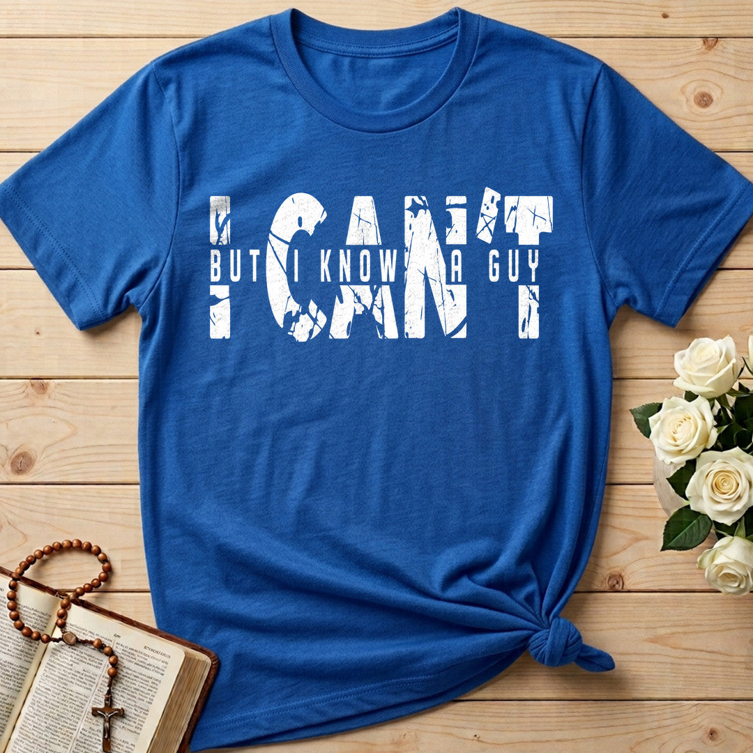 I Can't But I Know A Guy 31