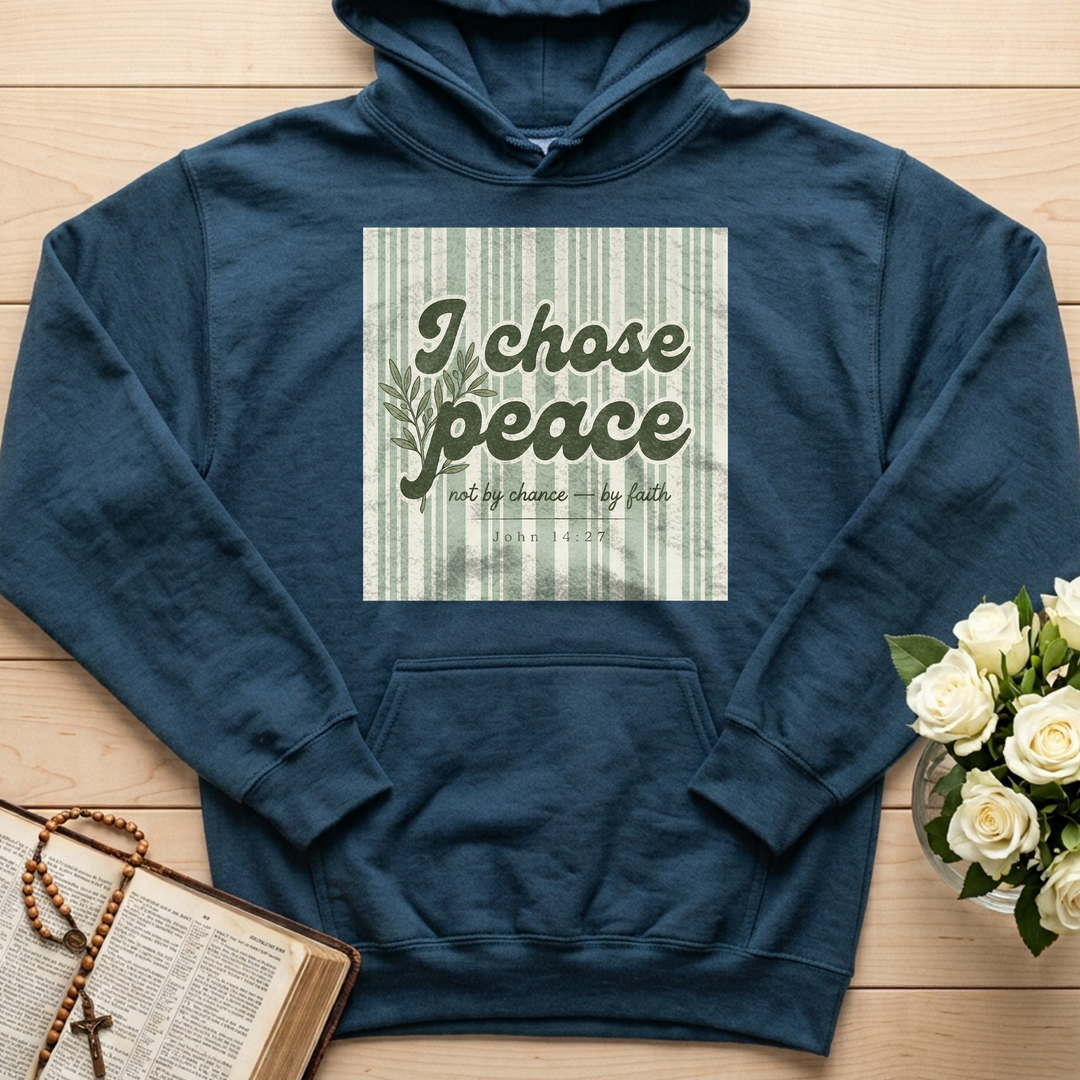 I Chose Peace Not By Chance By Faith John 14.27 01