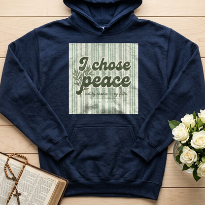 I Chose Peace Not By Chance By Faith John 14.27 01