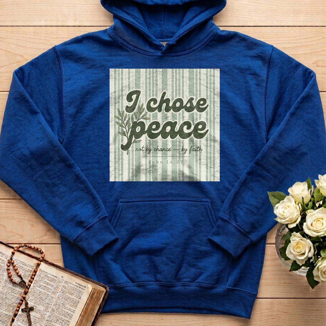I Chose Peace Not By Chance By Faith John 14.27 01