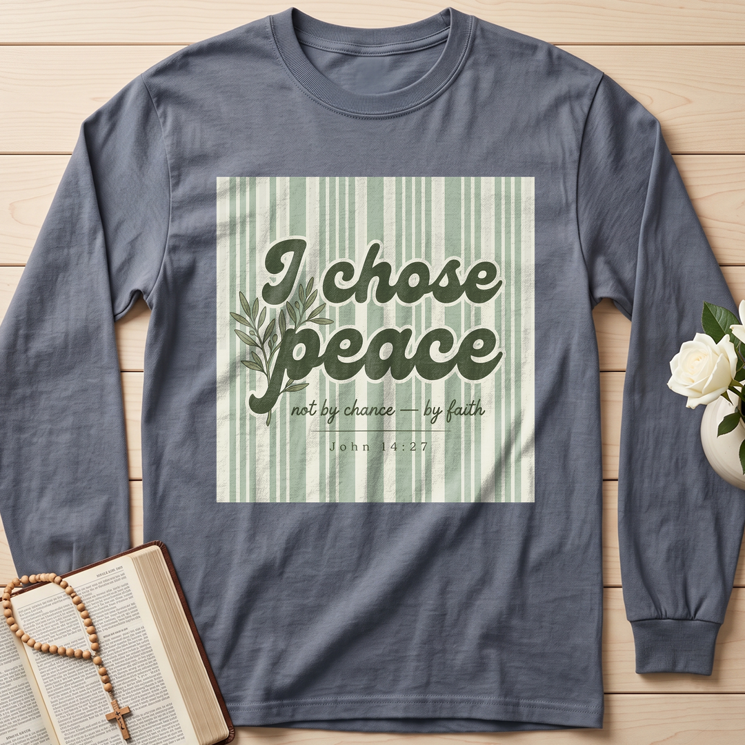 I Chose Peace Not By Chance By Faith John 14.27 01