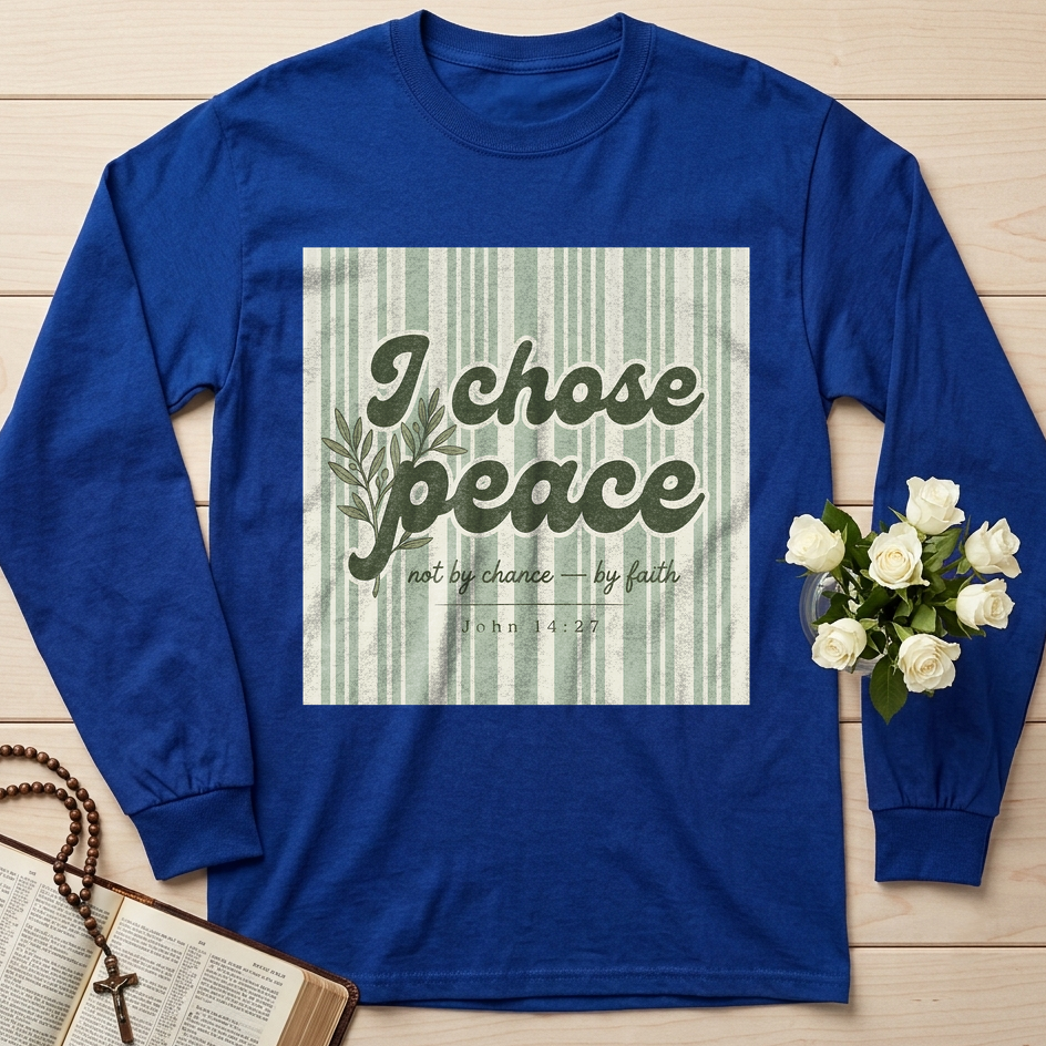 I Chose Peace Not By Chance By Faith John 14.27 01