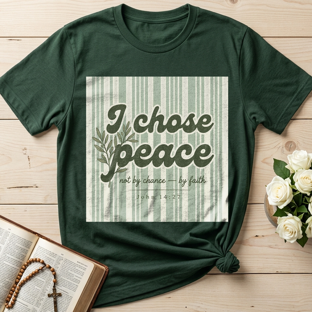 I Chose Peace Not By Chance By Faith John 14.27 01