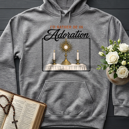 I'd Rather Be In Adoration