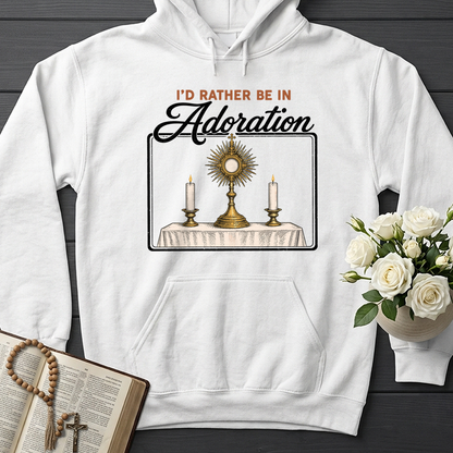I'd Rather Be In Adoration
